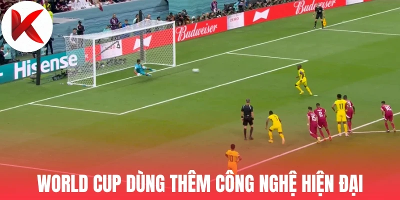 World Cup dùng thêm công nghệ hiện đại