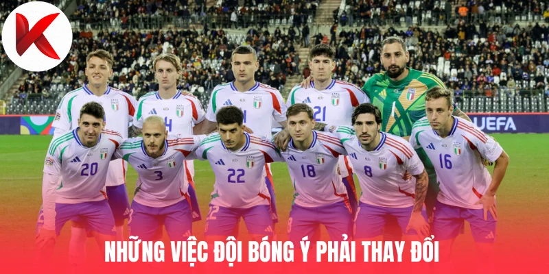 Những việc đội bóng Ý phải thay đổi